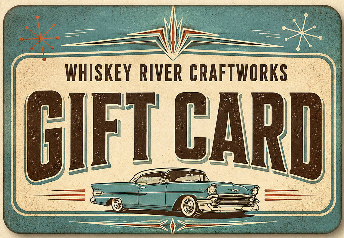 Whiskey River Craftworks Gift Card