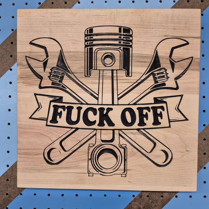 Relief carved hardwood sign featuring the text: Fuck Off in a bold, vintage-style font.