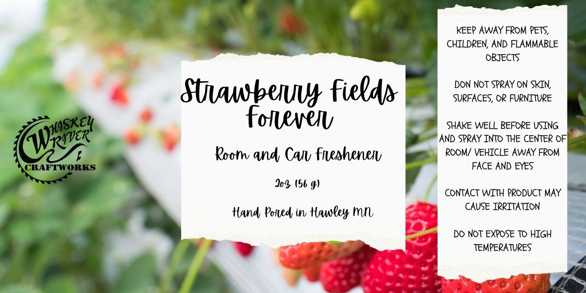 Whiskey River Craftworks "Strawberry Fields Forever" Room & Car Spray—a sweet, vibrant odor neutralizer featuring a nostalgic scent profile of fresh, sun-ripened strawberries, zesty lemon, and a sugary vanilla finish.