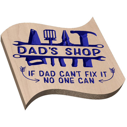 Angled shot of a Relief carved hardwood sign featuring a tools motif and the text: "Dad's Shop: If Dad can't fix it, no one can."